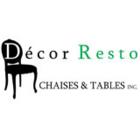 Décor-Resto Chaises Et Tables in Saint-Léonard, QC (Saint-Léonard) - Opening Hours