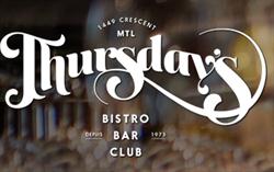 Thursday S in Montréal, QC (Golden Square Mile) - Opening Hours