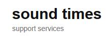 Sound Times Support Svc. in Toronto, ON (Downtown) - Opening Hours