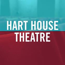 Hart House Theatre in Toronto, ON (University) - Opening Hours