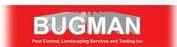Bugman Pest Control Landscaping Services and Trading Inc in Etobicoke, ON (Rexdale) - Opening Hours
