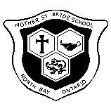 Mother St Bride School, North Bay, ON opening hours