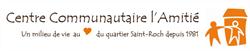 Centre Communautaire l'amitié Inc in Québec, QC (Saint-Roch) - Opening Hours