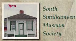 South Similkameen Museum Society, Keremeos, BC opening hours