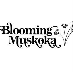 Blooming Muskoka LTD, Gravenhurst, ON opening hours