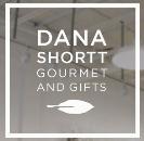 Dana Shortt Gourmet in Waterloo, opening hours