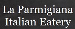 La Parmigiana Italian Eatery in Mississauga, opening hours