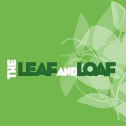 The Leaf & Loaf Corp in Winnipeg, opening hours