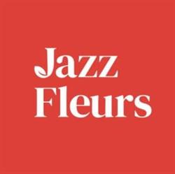 Jazz Fleurs in Chambly, opening hours