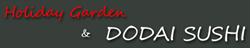 Holiday Gardens & Dodai Sushi in Mississauga, opening hours