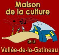 Maison de la Culture de la Vallée de la Gatineau, Maniwaki, QC opening hours