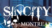 Sin City Tattoo in Montréal, opening hours