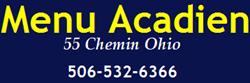 Menu Acadien, Shediac, NB opening hours