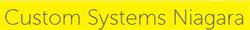 Custom Systems Niagara, Fort Erie, ON opening hours