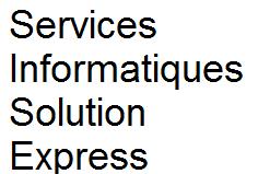 Services Informatiques Solution Express, Laval, QC opening hours