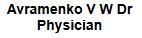 Dr Avramenko v W, Strathmore, AB opening hours