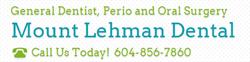 Mt Lehman Dental, Abbotsford, BC opening hours
