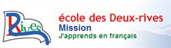 Ecole Des Deux-Rives, Mission, BC opening hours