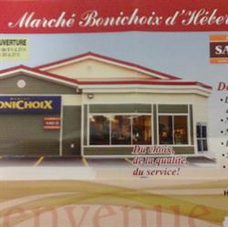 Marché Bonichoix in Hebertville, opening hours