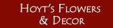 Hoyt's Flowers & Decor, Perth-Andover, NB opening hours