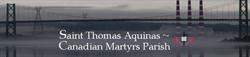 St Thomas Aquinas Canadian Martyre Parish Office, Halifax, NS opening hours