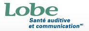 Lobe Santé Auditive Et Communication, Laval, QC opening hours