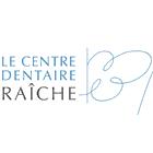 Centre Dentaire Raîche, Sainte-Thérèse, QC opening hours