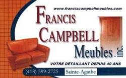 Francis Campbell Meubles Inc, Sainte-Agathe-de-Lotbinière, QC opening hours