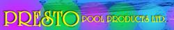 Presto Pools, Milton, ON opening hours