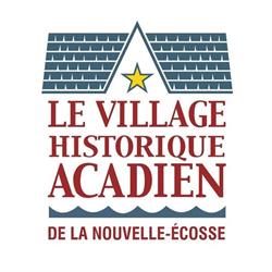 Village Historique Acadien, Lower West Pubnico, NS opening hours