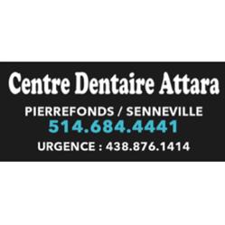 Centre Dentaire Attara - Dentiste, Montréal, QC opening hours
