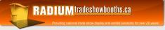 Radium Tradeshow Booths in Toronto, ON (Ontario) - Opening Hours