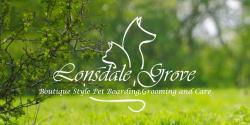 Lonsdale Grove, Boutique Style Pet Boarding, Grooming and Care, Breslau, ON opening hours