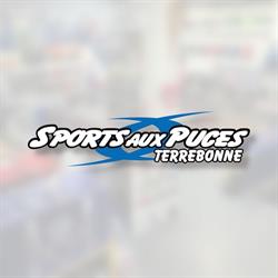 Sports Aux Puces, Terrebonne, QC opening hours