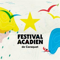 Festival acadien de, Caraquet, NB opening hours