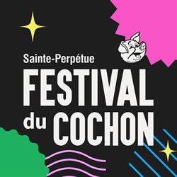 Festival du cochon, Sainte-Perpetue, QC opening hours