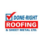 Done Right Roofing & Sheet Metal, Campbellville, ON opening hours