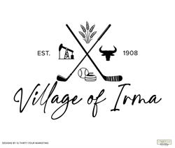 Village of Irma, opening hours