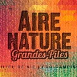 Aire Nature Grandes-Piles, opening hours