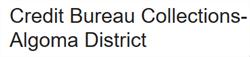 Credit Bureau Collections-Algoma District, Sault Ste. Marie, ON opening hours