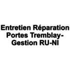 Entretien et Réparation Portes Tremblay -Gestion RU-NI, Laval, QC opening hours