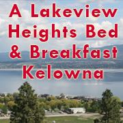 A Lakeview Heights Bed & Breakfast, West Kelowna, BC opening hours