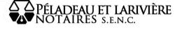 Peladeau et Lariviere Notaires, Saint-Constant, QC opening hours