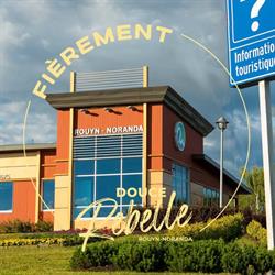 Tourisme Rouyn-Noranda, opening hours