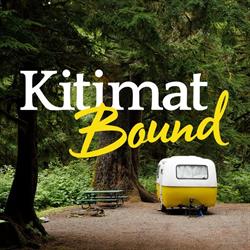 Kitimat Visitor Centre, opening hours