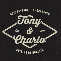 Restaurant Tony Et Charlo, Baie-Saint-Paul, QC opening hours