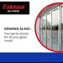 Oshawa Glass, opening hours