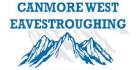 Canmore West Eavestroughing, opening hours