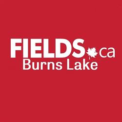 Fields, Burns Lake, BC opening hours