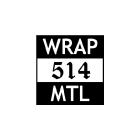 Wrap MTL, Saint-Léonard, QC opening hours